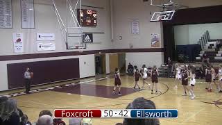 Foxcroft vs Ellsworth Girls Basketball [upl. by Brucie534]