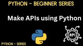 Make API using Flask Python Beginners Series [upl. by Ellerud]