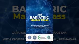 3rd Bariatric Surgery Master Class  12th and 13 November 2024 [upl. by Laureen]