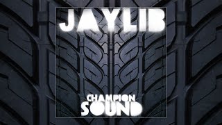 Jaylib Madlib J Dilla  Champion Sound Full Album [upl. by Per]