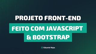 Projeto Frontend com JS e Bootstrap [upl. by Molini755]