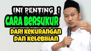 Cara Bersukur Dalam Kondisi Kekurangan Dan Kelebihan l Gus Baha [upl. by Valentin894]