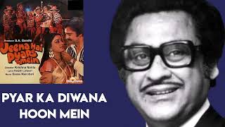 Pyar Ka Diwana Hoon Mein l Kishore Kumar Jeena Hai Pyar Mein 1983 [upl. by Zerimar]