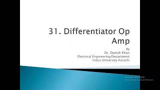 Differentiator Op Amp Derivative Amplifier with solved problem [upl. by Drawdesemaj]