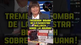 BOMBAZO DE BULLRICH SOBRE LA ADUANA argentina casta milei aduana [upl. by Orms]