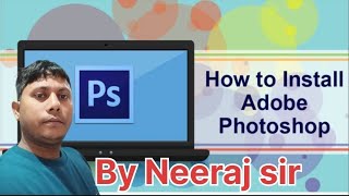 How to Install Adobe Photoshop 70 SONALI CLASSES [upl. by Nisay956]