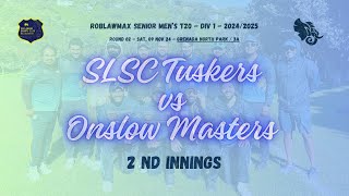 Round 2  Tuskers vs Onslow Masters 2nd Innings  09112024 [upl. by Ahseket]