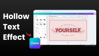 How to Create a Hollow Text Effect in Canva [upl. by Carlstrom438]