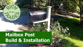 Mailbox Post Build and Installation [upl. by Ferne]