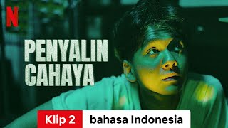 Penyalin Cahaya Klip 2  Trailer bahasa Indonesia  Netflix [upl. by Kyrstin805]