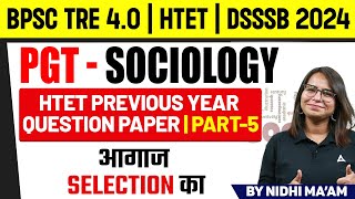 HTET Sociology Classes 2024  Sociology  HTET Previous Year Paper  Part 5  by Nidhi Sharma Maam [upl. by Yeliw]