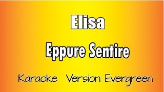 Elisa  Eppure Sentire versione Karaoke Academy Italia [upl. by Arak797]