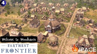 Town Center 3 Complete  Farthest Frontier  Woodhaven EP 4 [upl. by Eerol704]