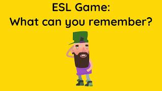 ESL Game What can you remember [upl. by Kaela]