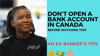 Banking in Canada Watch this Before You Open a Bank Account in Canada Newcomer Finance Series [upl. by Erlina442]