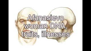 DNA  Appearance of Afanasievo Woman [upl. by Guod]