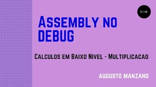 5  Cálculos em baixo nível Multiplicação [upl. by Eillah]