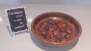 CHORIZOS al vino cocinados en el HORNO con solo TRES INGREDIENTES [upl. by Milo]