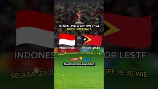 Jadwal Timnas Indonesia Piala AFF U19 2024  Indonesia vs Timor Leste [upl. by Hofstetter]