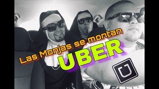 Las Monjas Raperas Se Montan en UBER [upl. by Esyle]