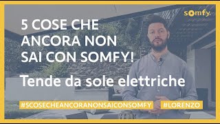 TENDE DA SOLE ELETTRICHE 5 Cose che ancora non sai con Somfy [upl. by Don]