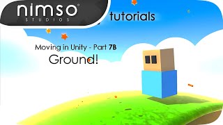 FIXING GRAVITY  Moving in Unity  Intermediate Tutorial Part 7B [upl. by Romine]