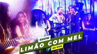 LIMÃO COM MEL ao Vivo 2003  PARTE 03  FINAL [upl. by Oedama]