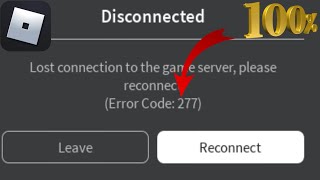 How to Fix Error Code 277 on Roblox 2024 Fix Error Code 277 [upl. by Lundquist]