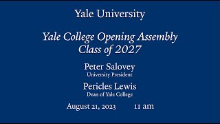 Yale College Opening Assembly – Class of 2027 [upl. by Guenevere]