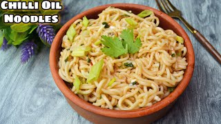 Chilli Oil Noodles  Garlic Noodles  Chilli Oil  Garlic Noodles Recipe  By Food Mania [upl. by Emirak]