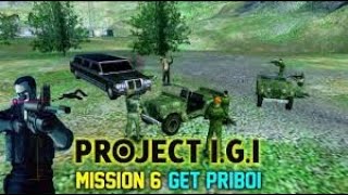 PROJECT IGI 1 MISSION 6\GET PRIBOI [upl. by Ellissa]