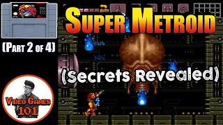 Super Metroid Walkthrough  Part 2 of 4  Video Games 101 [upl. by Otrebtuc]