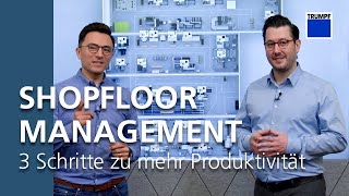 Shopfloor Management – 3 Schritte zu mehr Produktivität [upl. by Sibelle602]