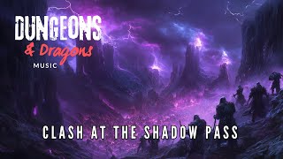 Clash at the Shadow Pass  DampDTTRPG adventure Music l Battle Music [upl. by Einuj]