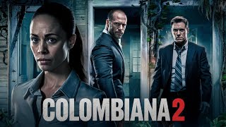 Colombiana 2 2025 Movie  Zoe Saldana Jason Statham Cliff Curtis  Review And Facts [upl. by Doowle]