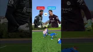 Alisson vs Ederson youtubeshorts manchestercity mancity viralvideo fypage ethiopia [upl. by Alyce]