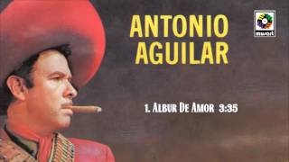 Albur De Amor  Antonio Aguilar Audio Oficial [upl. by Ibob]