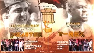 SMACKURL PRESENTS DIZASTER VS TREX  URLTV [upl. by Chader]