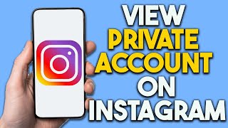 How to View Private Account on Instagram 2024 [upl. by Anetsirk]