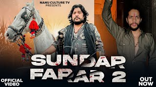 SUNDAR FARAR 2  OFFICIAL VIDEO Anup Adhana l Mahesh Nagar l Haryanvi Song [upl. by Roberta]