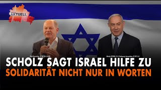 Scholz sagt Israel Hilfe zu  Solidarität nicht nur in Worten [upl. by Robet615]