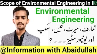 What is Environmental Engineering  Scope of Environmental Engineering in Pakistan [upl. by Eustashe47]