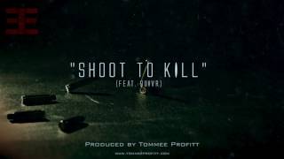 Shoot to Kill feat QUIVR  Tommee Profitt [upl. by Einnej]