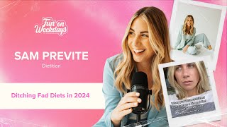 Ditching Fad Diets with Registered Dietician Sam Previte [upl. by Sargent]