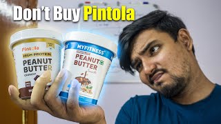 Pintola vs My Fitness Peanut Butter Don t Make the Wrong Choice [upl. by Mukul]