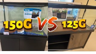 150G or 125G Aquarium Which one is better 🧐 [upl. by Otto]