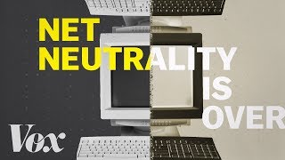 How the end of net neutrality could change the internet [upl. by Analed]