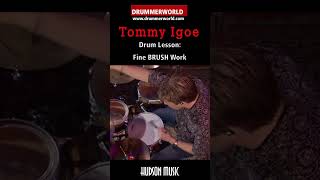 Tommy Igoe Drum Lesson FINE BRUSHES  hudsonmusicofficial tommyigoe drummerworld [upl. by Lathrop]