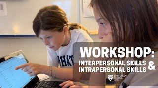 Workshop Interpersonal amp Intrapersonal Skills [upl. by Nady687]