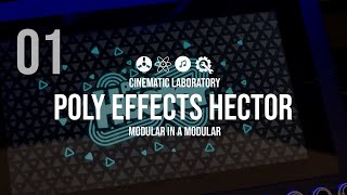 Poly Effects Hector  Episode 01  Modular in a Modular [upl. by Uthrop]